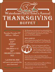 Waterfront Place Hotel Welcomes Guests and Locals to Thanksgiving